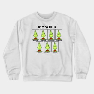 My Week Crewneck Sweatshirt